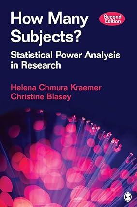how many subjects statistical power analysis in research 2nd edition helena chmura kraemer, christine m.