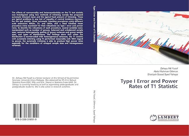 type i error and power rates of t1 statistic 1st edition zahayu md yusof, abdul rahman othman, sharipah soaad