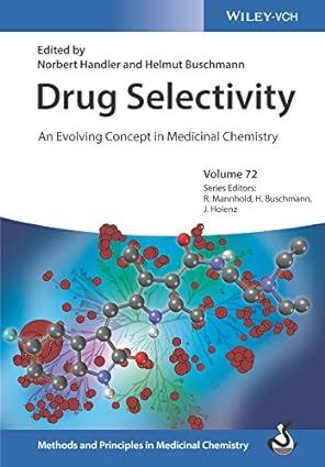 drug selectivity an evolving concept in medicinal chemistry 1st edition norbert handler, helmut buschmann,