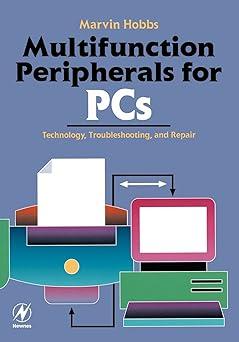 multifunction peripherals for pcs technology troubleshooting and repair 1st edition marvin hobbs 0750671254,