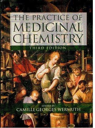 the practice of medicinal chemistry 3rd edition wermuth c.g 8131219615, 978-8131219614