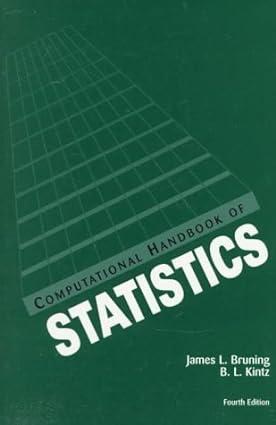 computational handbook of statistics 1st edition james l. bruning, b. l. kintz 0673990850, 978-0673990853