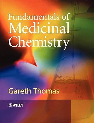 fundamentals of medicinal chemistry 1st edition gareth thomas 9780470843079, 978-0470843079