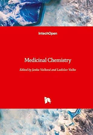 medicinal chemistry 1st edition janka vasková, ladislav vasko 1789851734, 978-1789851731