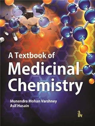 a textbook of medicinal chemistry 1st edition munendra mohan varshney, asif husain 938458827x, 978-9384588274