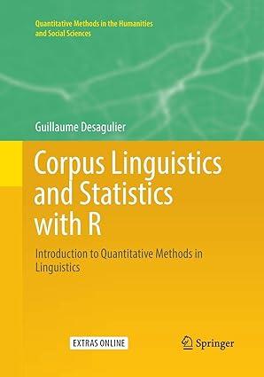 corpus linguistics and statistics with r introduction to quantitative methods in linguistics 1st edition