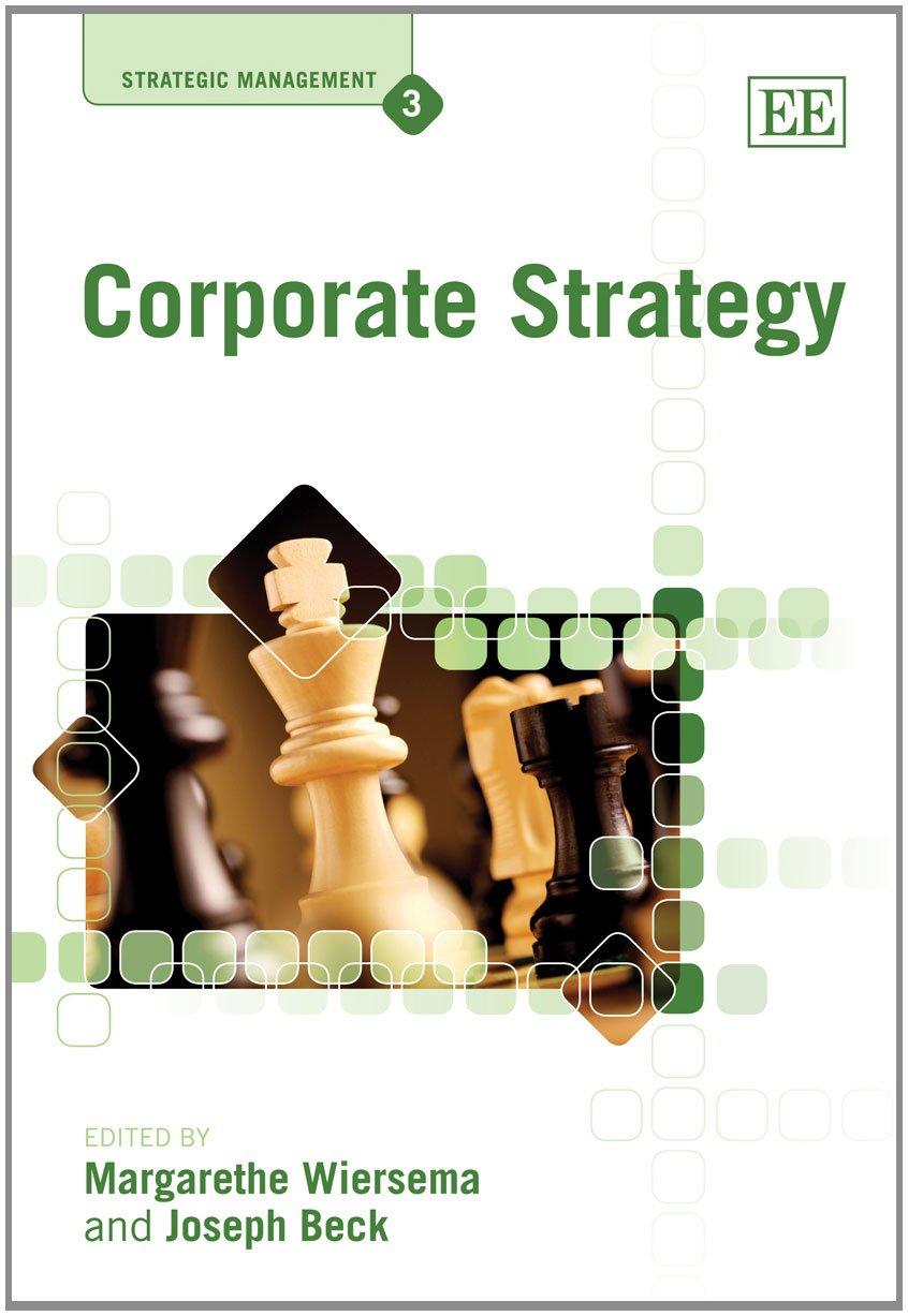 corporate strategy strategic management series 3 1st edition margarethe wiersema , joseph beck 1848444052,
