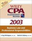 wiley cpa examination review business law and professional responsibilities 2003 2003 edition o. ray