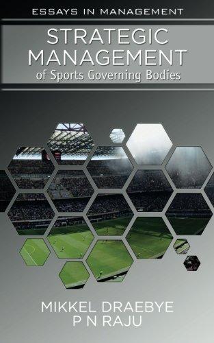 strategic management of sports governing bodies 1st edition mikkel draebye , p.n raju 8799479508,