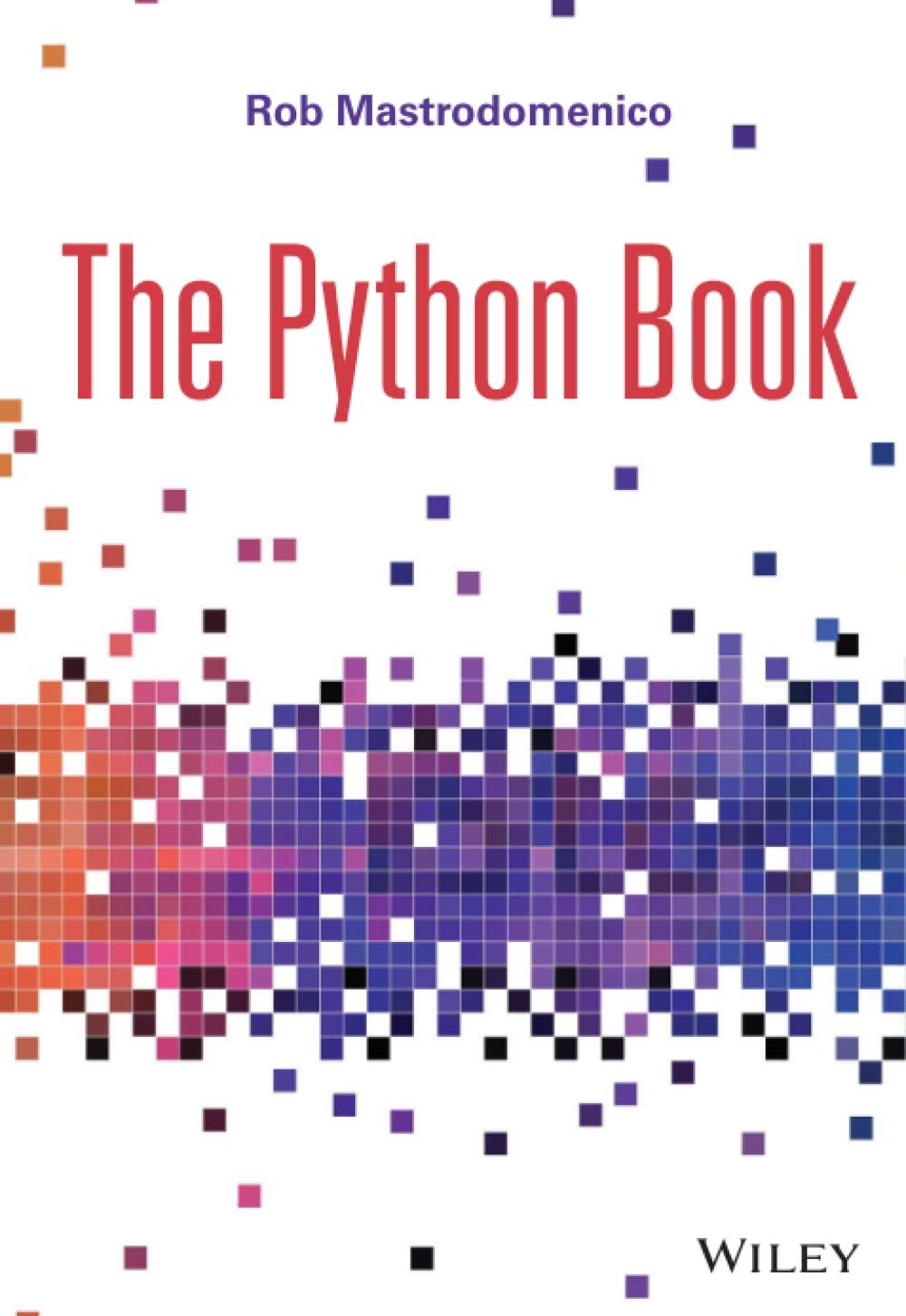 the python book 1st edition rob mastrodomenico 1119573319, 978-1119573319