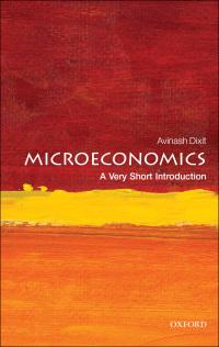 microeconomics a very short introduction 1st edition avinash dixit 0199689377, 0191003603, 9780199689378,