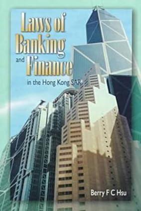 laws of banking and finance in the hong kong sar 1st edition berry f. c. hsu 9622094600, 978-9622094604