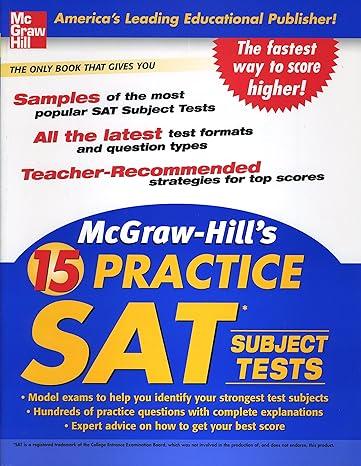 mcgraw hills 15 practice sat subject tests 1st edition mcgraw-hill education 9780071468961