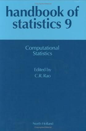 handbook of statistics computational statistics volume 9 1st edition rao 0444880968, 978-0444880963