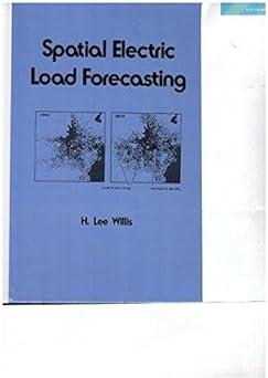 spatial electric load forecasting 2nd edition h. lee willis 0824794257, 978-0824794255