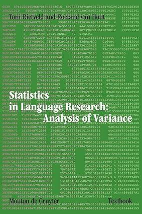 statistics in language research analysis of variance 1st edition roeland van hout toni rietveld 3110185814,