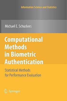 computational methods in biometric authentication statistical methods for performance evaluation 2010th