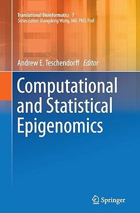 computational and statistical epigenomics 1st edition andrew e. teschendorff 9402403434, 978-9402403435