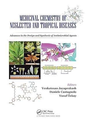 medicinal chemistry of neglected and tropical diseases 1st edition venkatesan jayaprakash, daniele