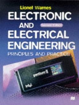 electronic and electrical engineering principles and practice 2nd edition l.a. a. warnes 978-0333743119