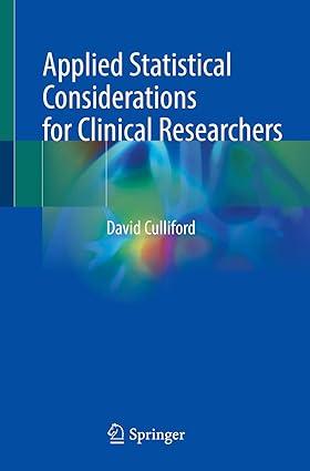 applied statistical considerations for clinical researchers 1st edition david culliford 3030874095,