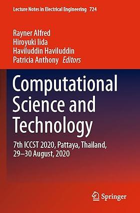 computational science and technology 7th iccst 2020 pattaya thailand 29 30 august 2020 1st edition rayner
