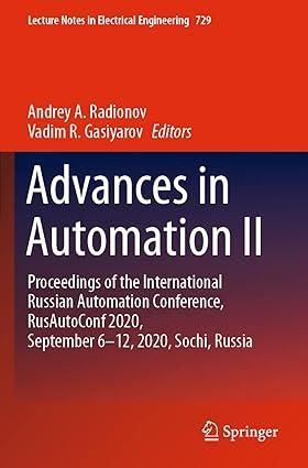advances in automation ii proceedings of the international russian automation conference rusautoconf 2020 1st