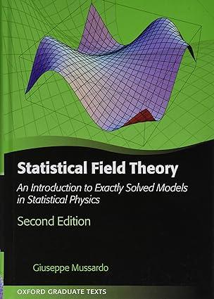 statistical field theory an introduction to exactly solved models in statistical physics 2nd edition giuseppe