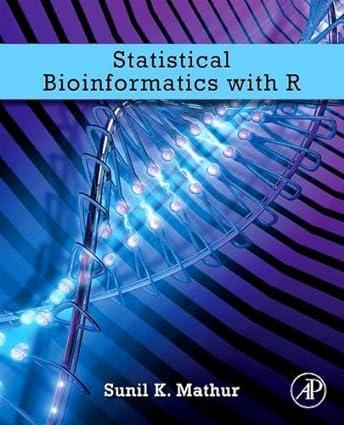 statistical bioinformatics with r 1st edition sunil k. mathur 0128101865, 978-0128101865