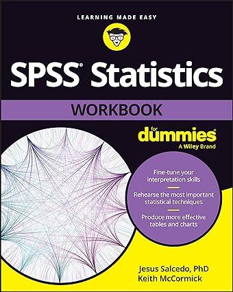 spss statistics workbook for dummies 1st edition jesus salcedo, keith mccormick 1394156308, 978-1394156306