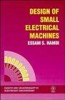 design of small electrical machines 1st edition essam s. hamdi 0471952028, 978-0471952022