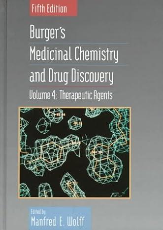 medicinal chemistry and drug discovery volume 4 5th edition manfred e. wolff 0471575593, 978-0471575597
