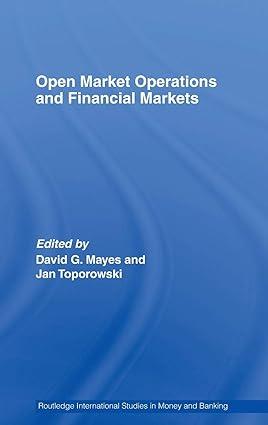 open market operations and financial markets 1st edition david mayes , jan toporowski 0415417759,