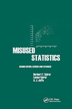 misused statistics 2nd edition herbert spirer, louise spirer 0367400391, 978-0367400392