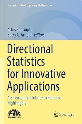 directional statistics for innovative applications a bicentennial tribute to florence nightingale 1st edition