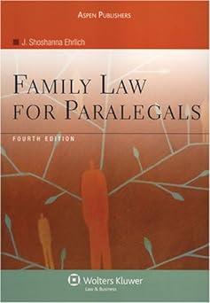 family law for paralegals 4th edition j. shoshanna ehrlich 1454873396, 978-1454873396