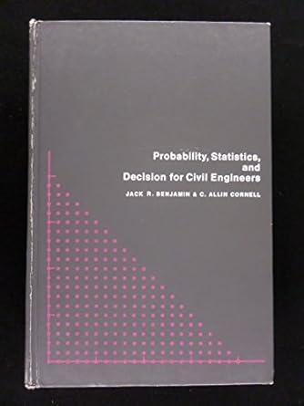 probability statistics and decisions for civil engineers 6th edition c. allin cornell benjamin, jack r.
