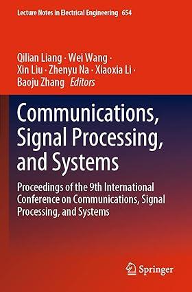 communications signal processing and systems proceedings of the 9th international conference on