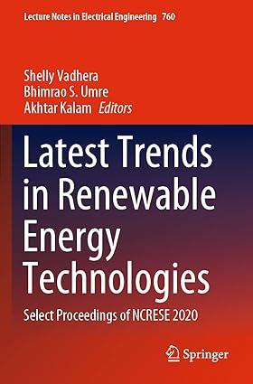 Latest Trends In Renewable Energy Technologies Select Proceedings Of NCRESE 2020