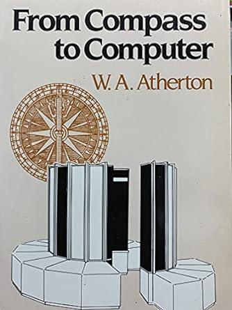 from compass to computer 1st edition w.a. atherton 0333352688, 978-0333352687
