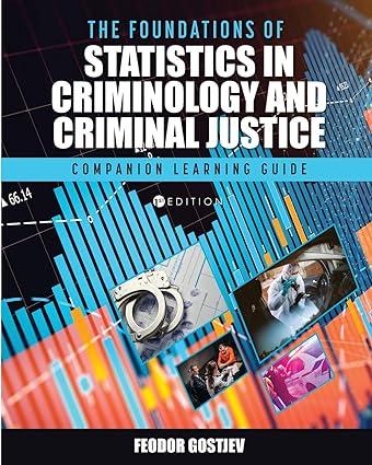 the foundations of statistics in criminology and criminal justice companion learning guide 1st edition feodor
