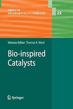 Bio Inspired Catalysts Topics In Organometallic Chemistry