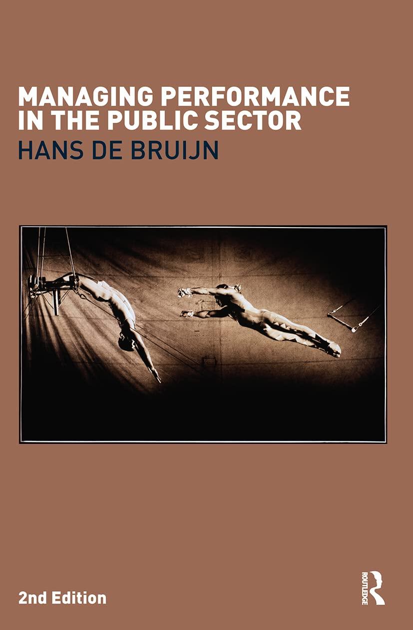 managing performance in the public sector 2nd edition hans de bruijn 0415403200, 978-0415403207