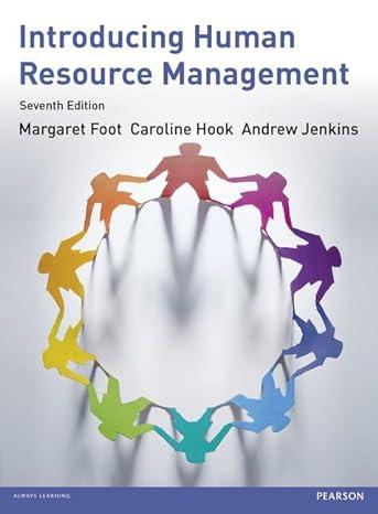 introducing human resource mangement 7th edition margaret foot, caroline hook, andrew jenkins 978-1292063966,