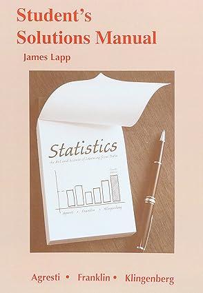 student solutions manual for statistics the art and science of learning from data 4th edition alan agresti,