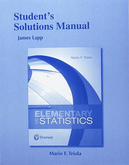 students solutions manual for elementary statistics 13th edition james lapp 013446429x, 978-0134464299