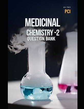 medicinal chemistry 2 question bank as per pci 1st edition karthik thiyagarajan b0bnh11qcd, 979-8366381116