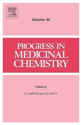 progress in medicinal chemistry volume 46 1st edition g. lawton, david r. witty 0444530185, 978-0444530189