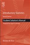 introductory statistics student solutions manual 2nd edition sheldon m. ross 0120885514, 978-0120885510