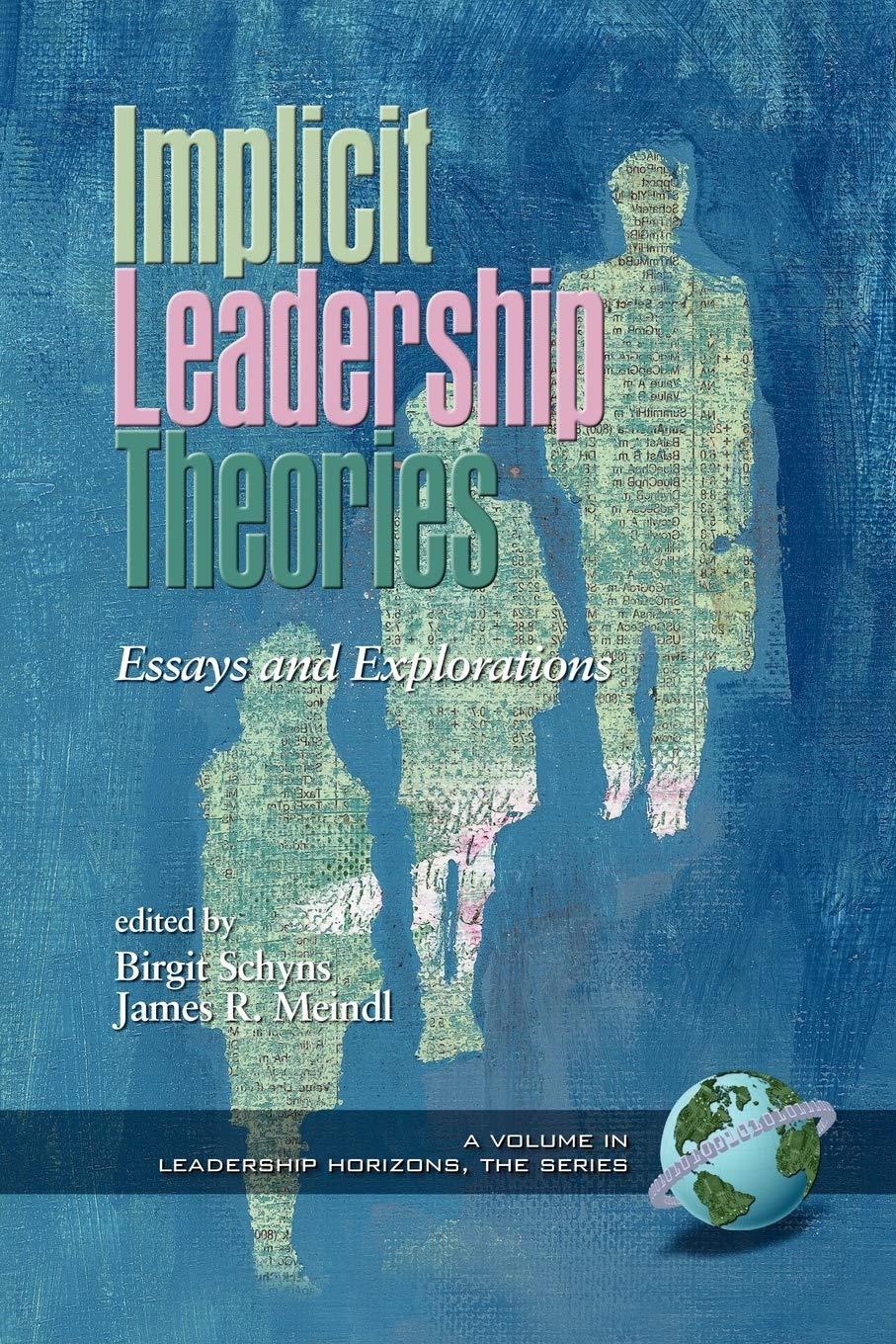 implicit leadership theories essays and explorations 1st edition birgit schyns , james r. meindl 1593113609,